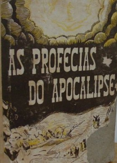 As Profecias do Apocalipse - Xerox do Livro