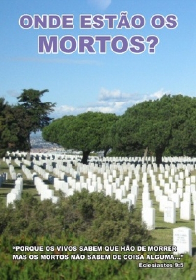 Onde Estão os Mortos?