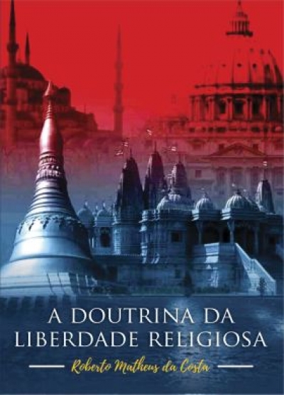 DVD - A Doutrina da Liberdade Religiosa.