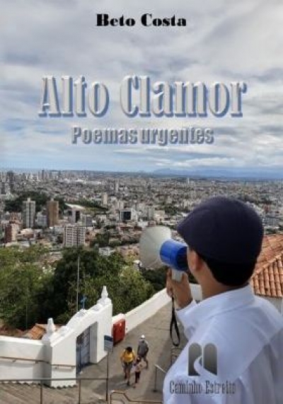 Livro: Alto Clamor Poemas Urgentes.